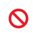 No symbol icon. Prohibition red stop sign. No entry. Not allowed pictogram.